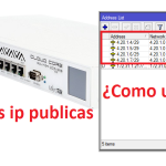 Como y porque aprovechar las IP publicas de nuestro proveedor | Mikrotik